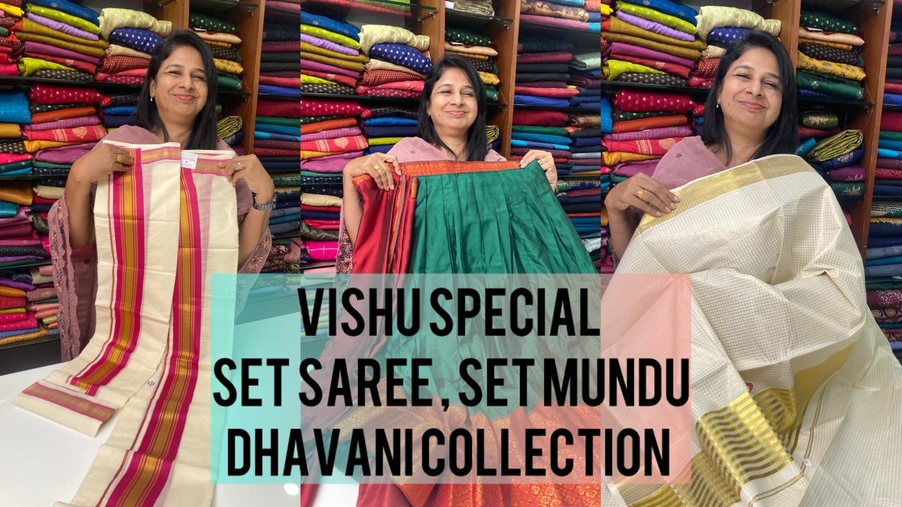VISHU SPECIAL SET SAREE , SET MUNDU & DHAVANI COLLECTIONS | REVATHY WEDDING COLLECTIONS MUVATTUPUZHA