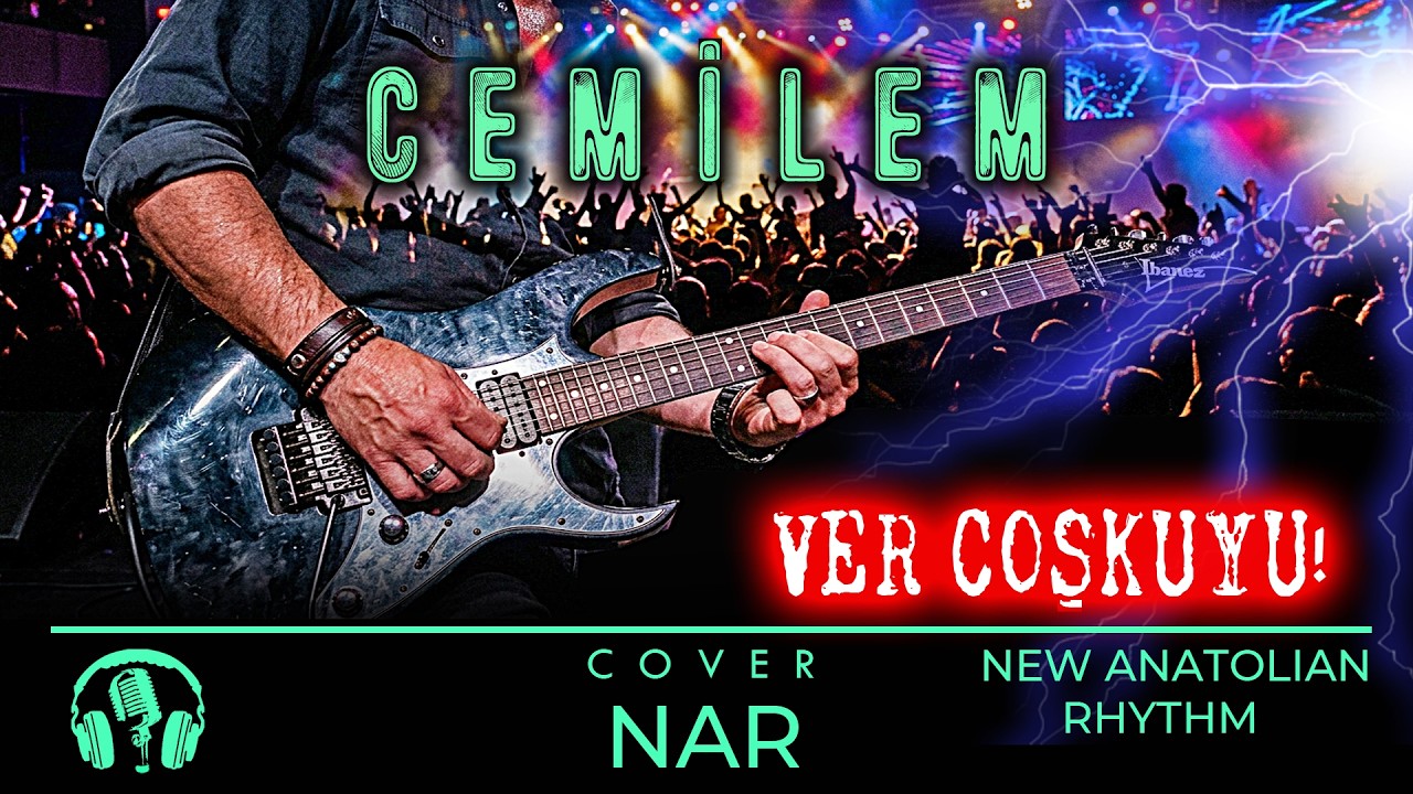 Cemilem ROCK COVER - Ege'nin Vazgeçilmezi! -  NAR / NEW ANATOLIAN RHYTHM