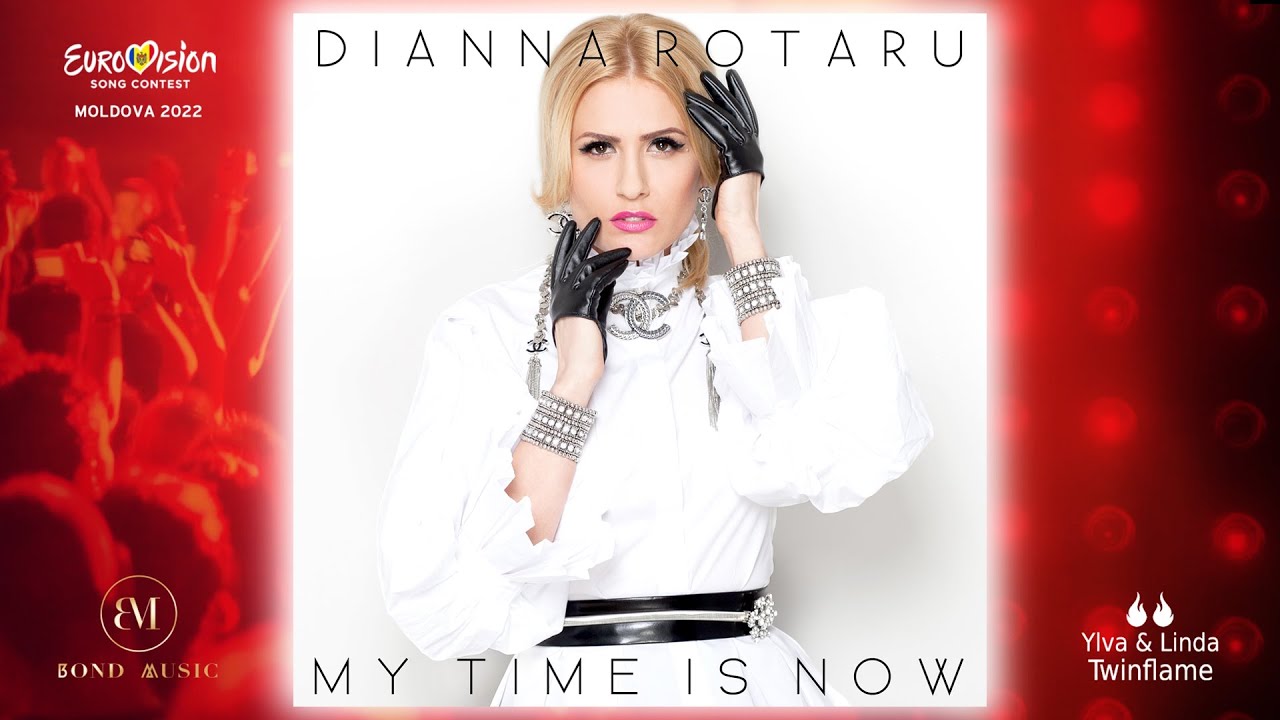 My Time Is Now - Dianna Rotaru - Eurovision Moldova 2022