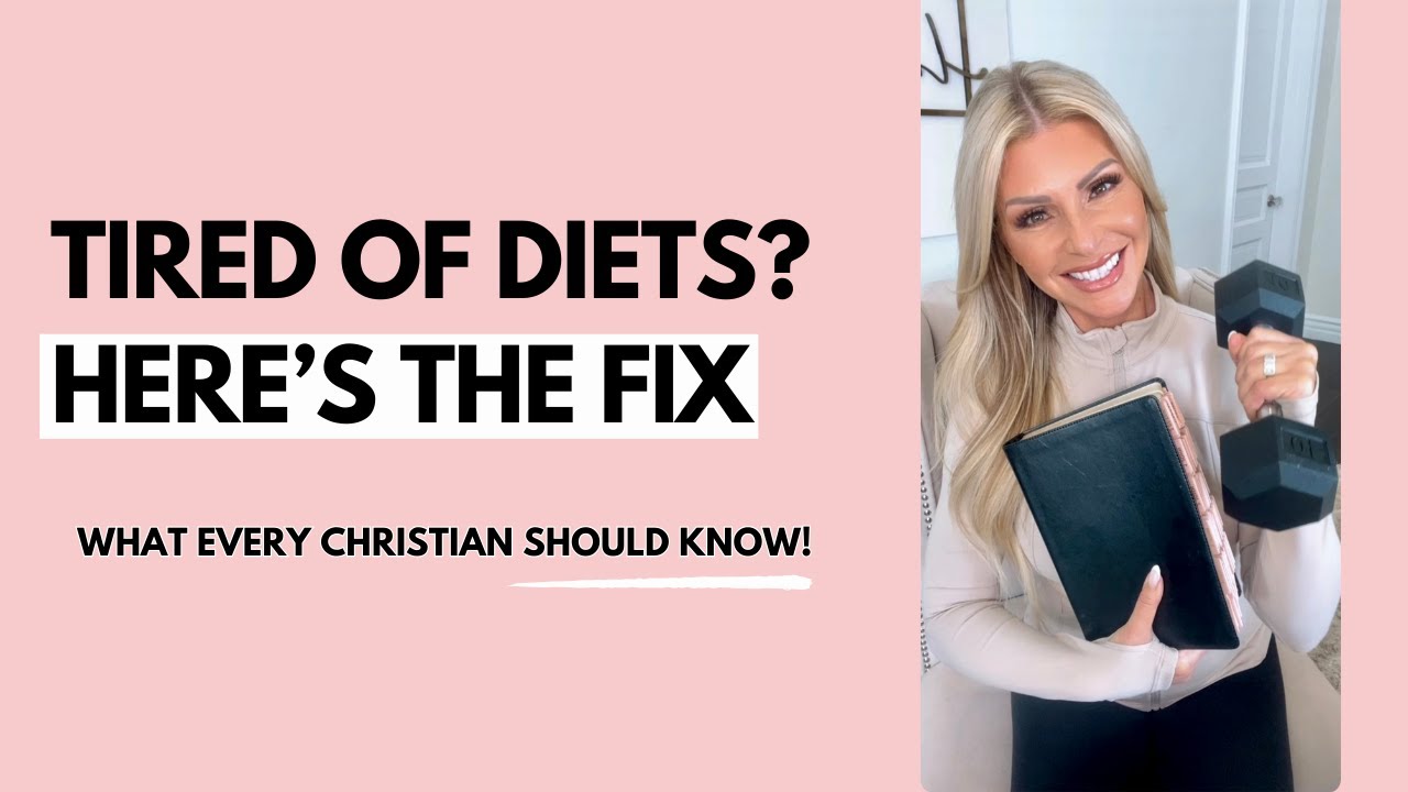 Tired of Diets? 3 God-First Fixes to Stop Starting Over