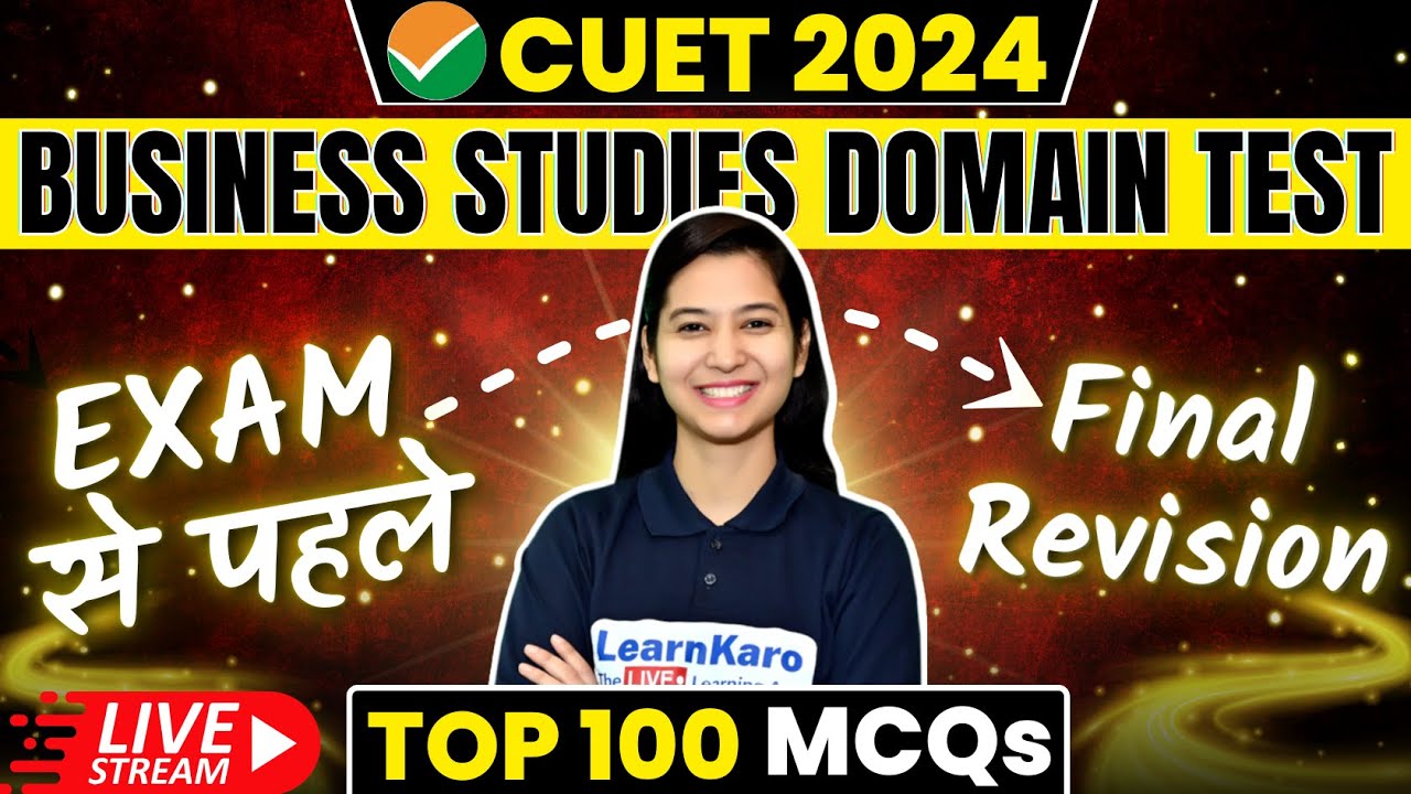 CUET 2024 Business Studies Domain Test | Exam से पहले Final Revision🔥✅