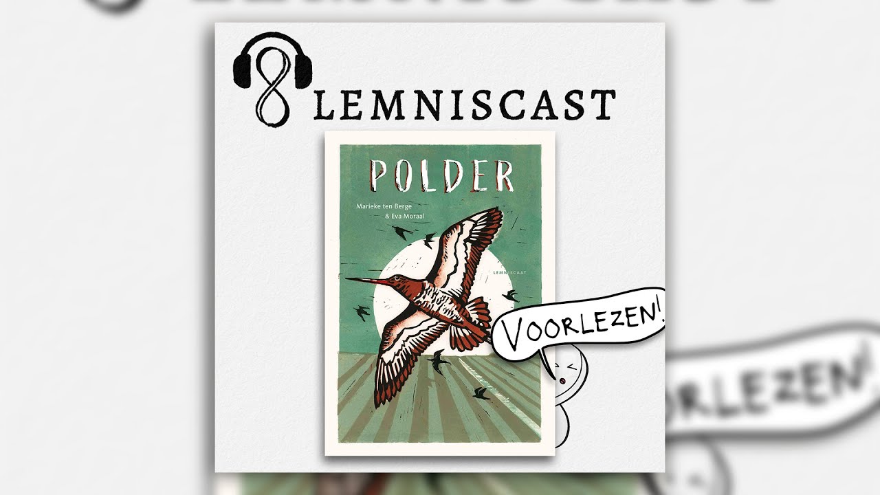 VOORLEZEN: 'Polder' - Eva Moraal & Marieke ten Berge