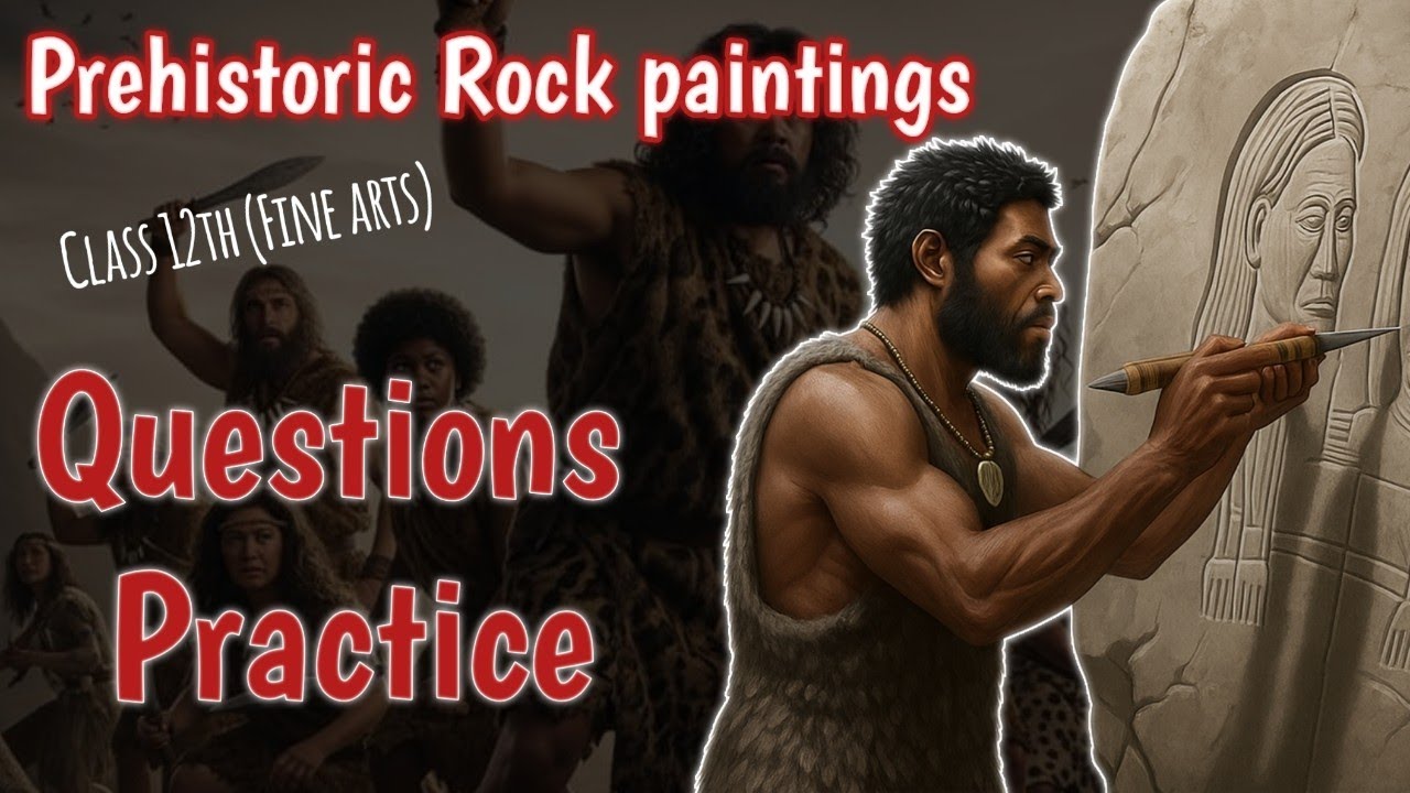 Questions Answers || Class 11th Fine arts || Prehistoric Rock paintings ||