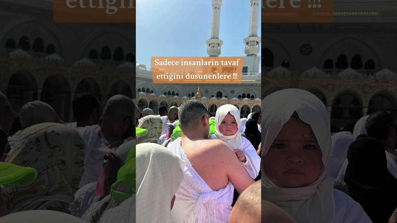 Kabe'de sadece insanların tavaf ettiğini d&uuml;ş&uuml;nenlere ! melek #kabe #ramazan #tavaf