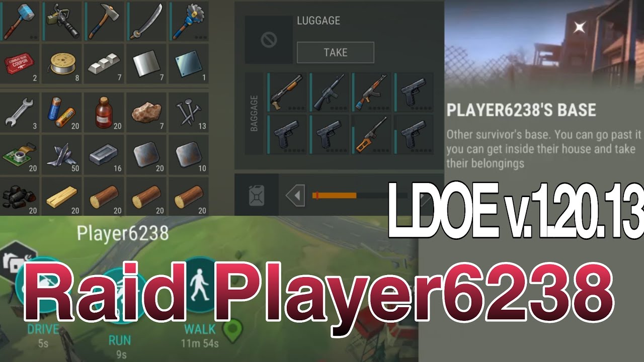 Raid Player6238 | Last Day on Earth v.1.20.13