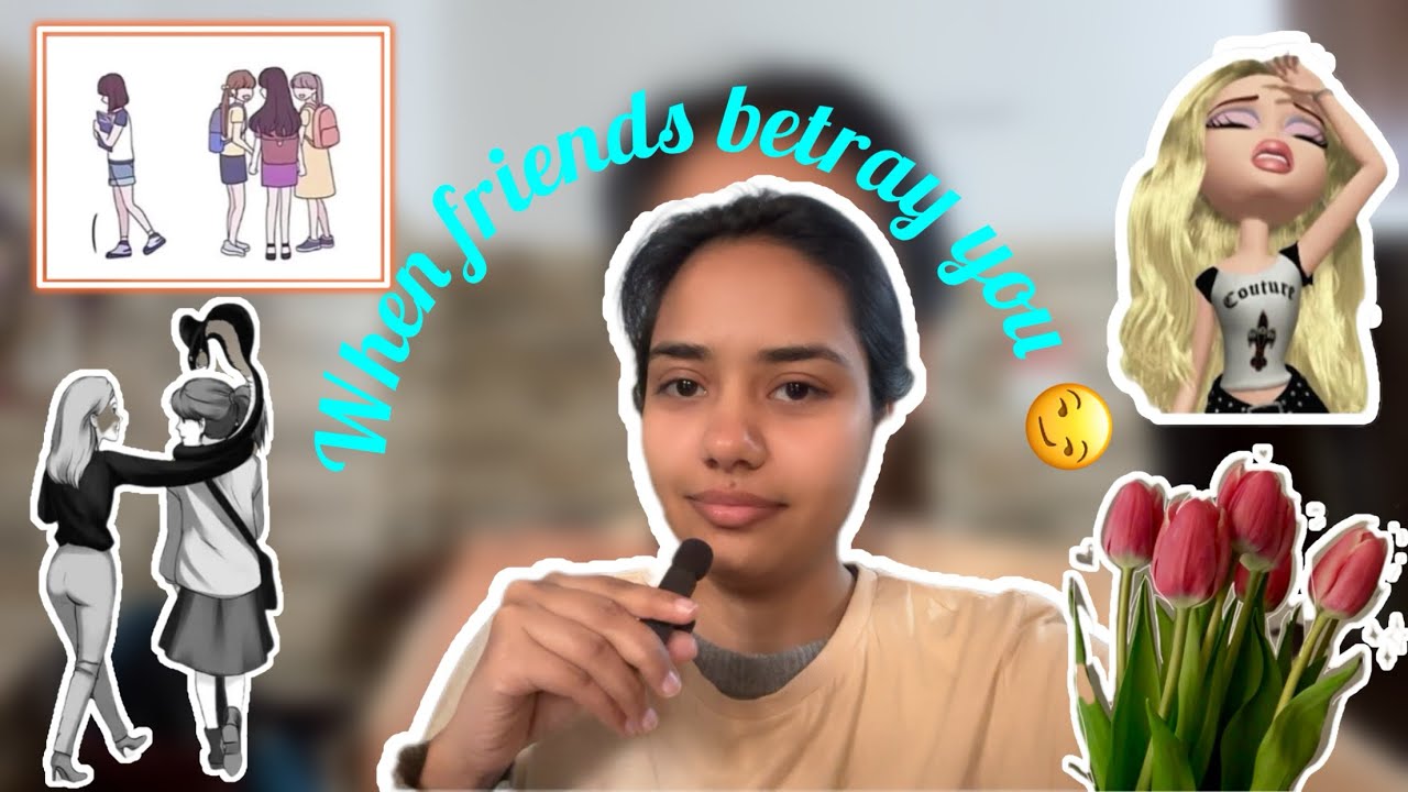 How to handle that situation when our friends betraye us 😷😏🤫😥😮‍💨