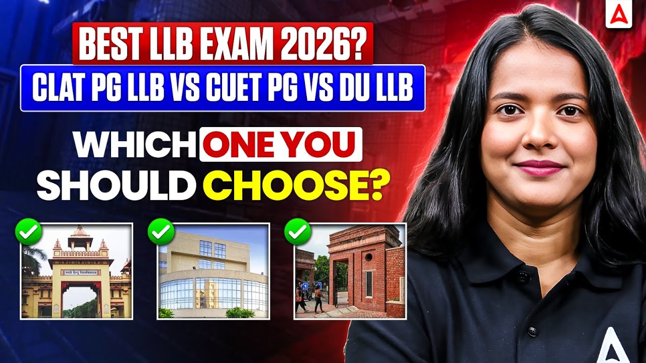 CUET PG LLB vs CLAT PG vs DU LLB 2026 ⚖️ | Full Comparison, Exam Pattern, Fees & Best Law Entrance