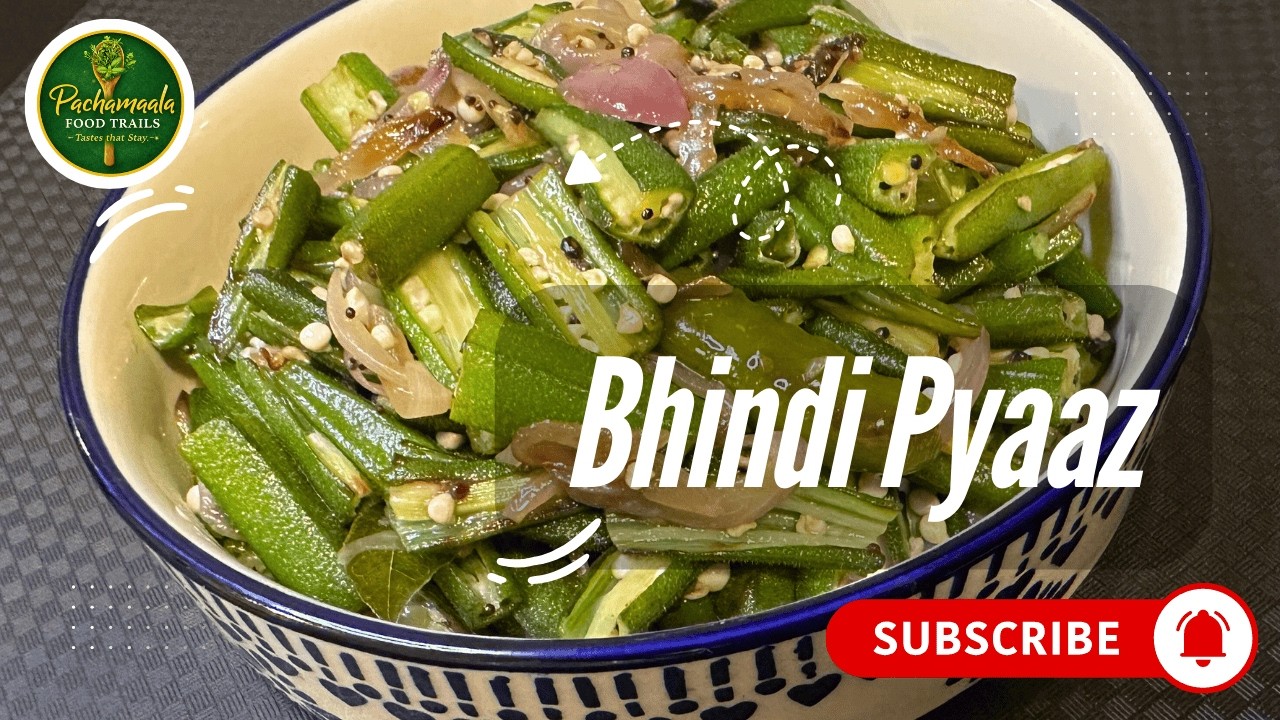Quick Bhindi Pyaaz | Bhindi Pyaaz Fry | Okra Onion Fry | Lady’s Finger Fry | Pachamaala Food Trails
