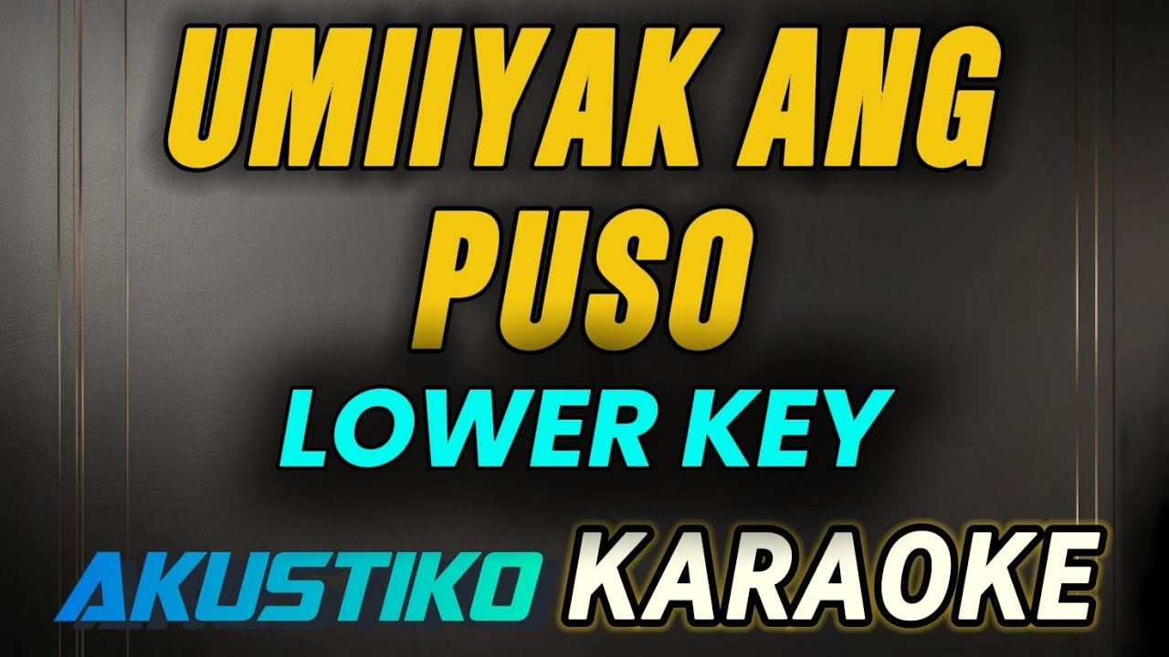Umiiyak ang puso by April Boy Regino | KARAOKE VERSION | LOWER KEY
