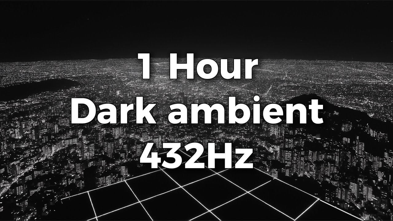 432 Hz | Dark Ambient Focus Music | Deep Concentration in the Shadows