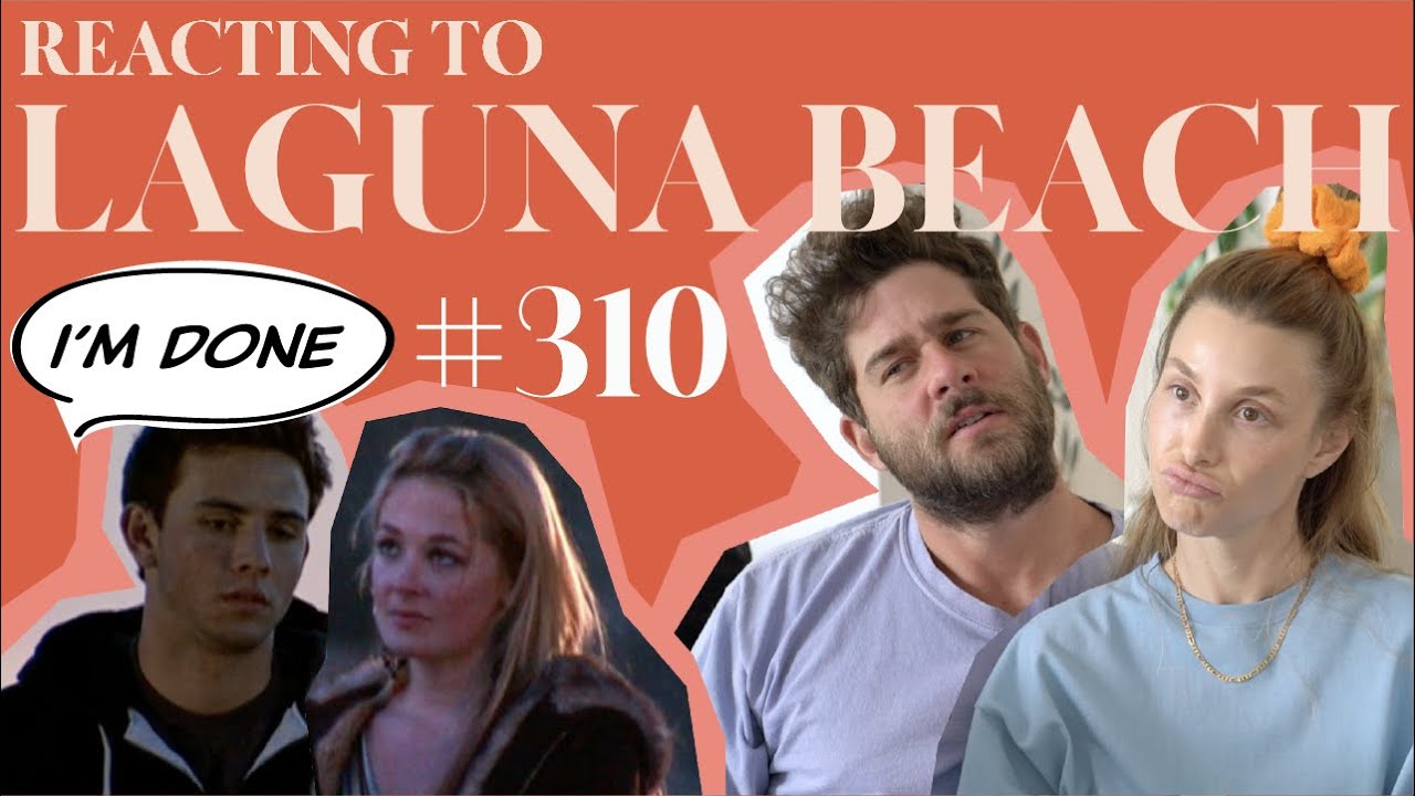 Reacting to Laguna Beach | S3E10 | Whitney Port