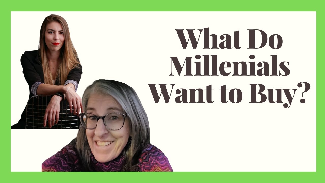 What Do Millennials Want to Buy? and WHY?