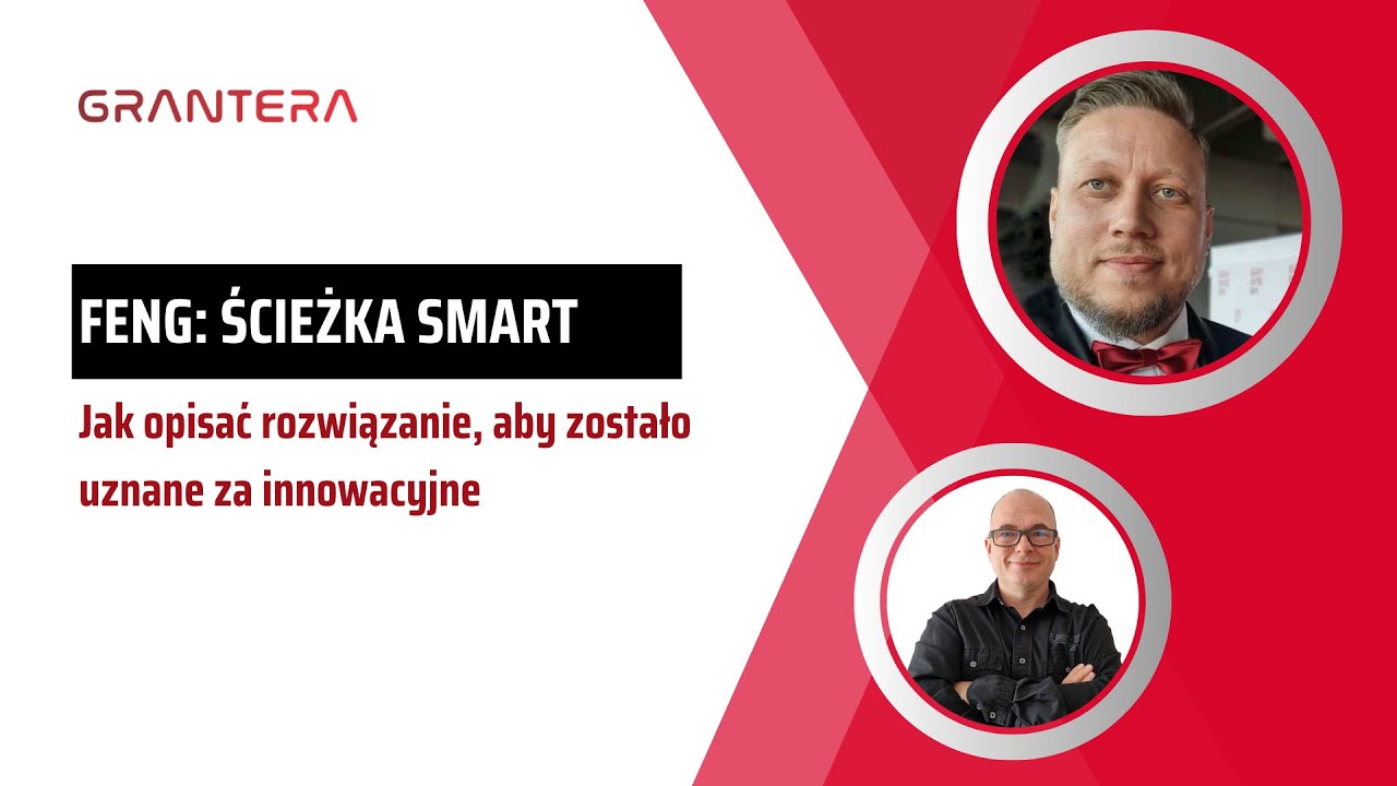 FENG: Ścieżka SMART - Jak opisać rozwiązanie, aby zostało uznane za innowacyjne