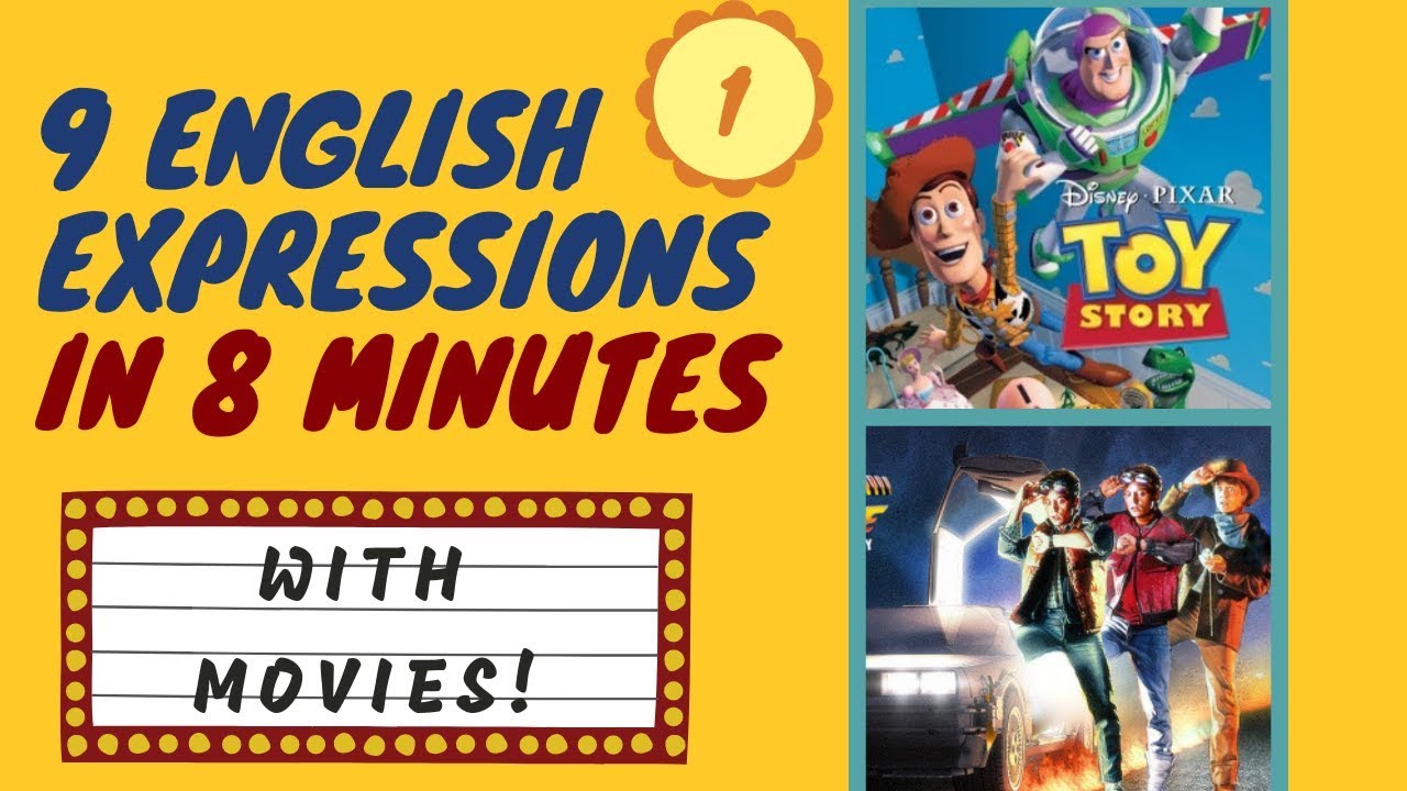 LEARN 9 ENGLISH EXPRESSIONS IN 8 MINUTES! With movies!