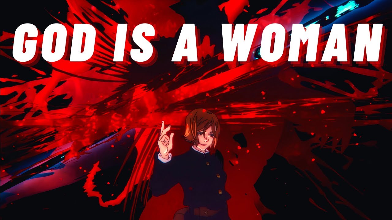 Jujutsu Kaisen [ AMV ] - God Is A Woman