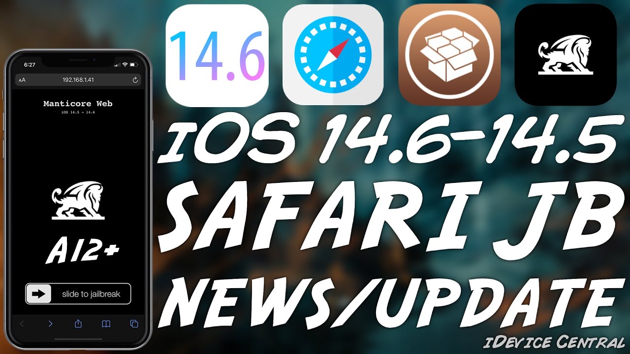 iOS 14.6 / 14.5.1 / 14.5 A12+ JAILBREAK Update: Clarifications About The New Vuln + Safari Jailbreak