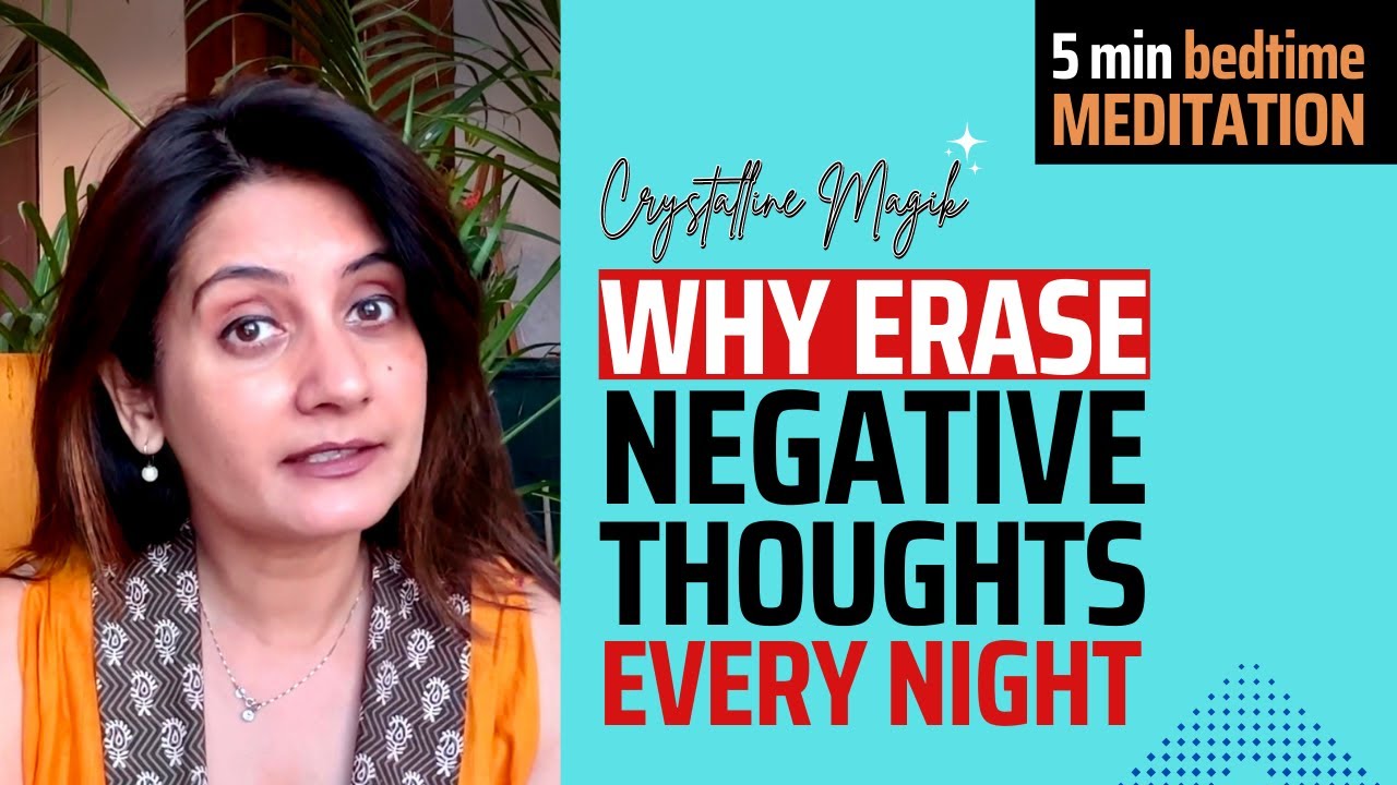 5 minute Bedtime Meditation: Why Clean Negative Thoughts to Get Peaceful Sleep #nightmeditation