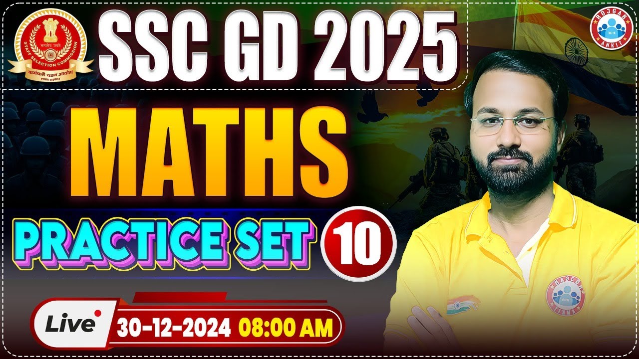 SSC GD 2025 | SSC GD Maths Practice Set 10 | Maths For SSC GD by Deepak Sir