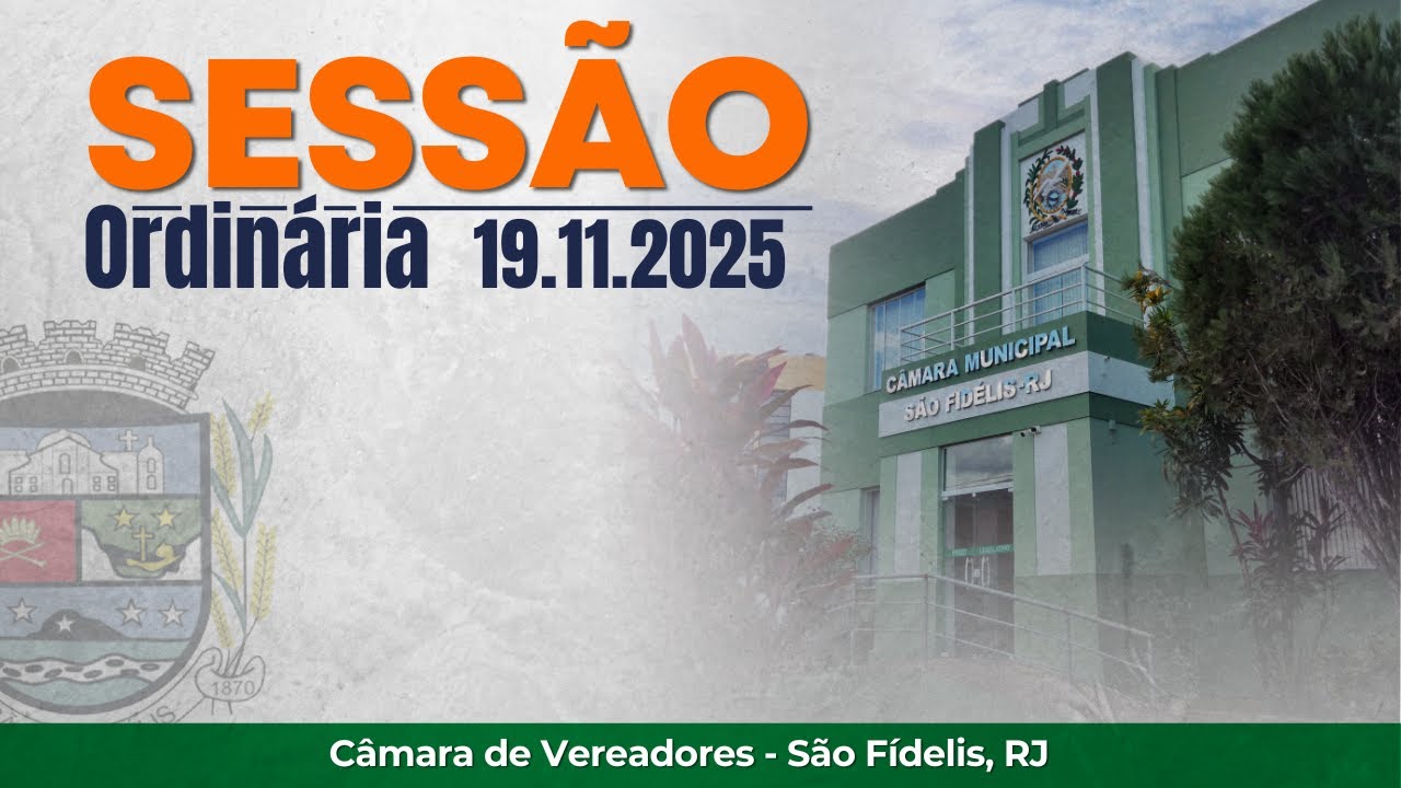 15° Reunião da 2° Sessão Ordinária da Câmara Municipal de São Fidélis 2025