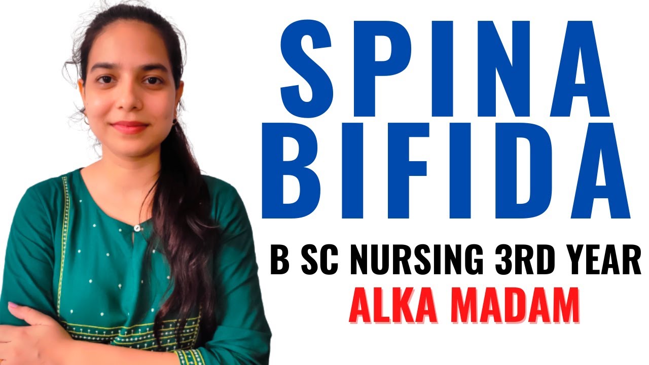 Spina Bifida II B Sc Nursing 3 rd Year II Child Health Nursing II