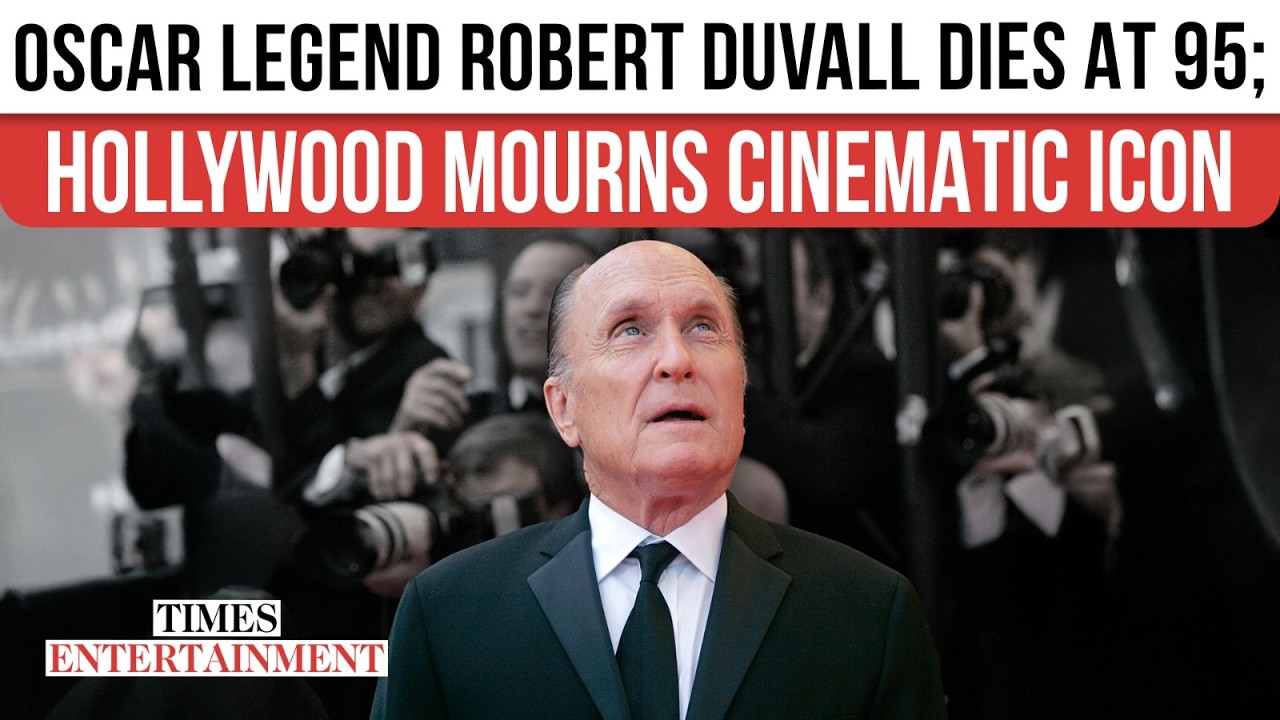 'Godfather' Actor Robert Duvall Dead At 95: Hollywood Mourns Oscar Winner | WATCH