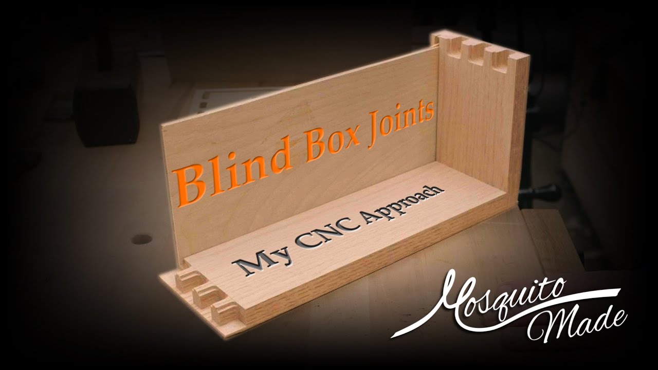 Blind Box Joints - CNC Project