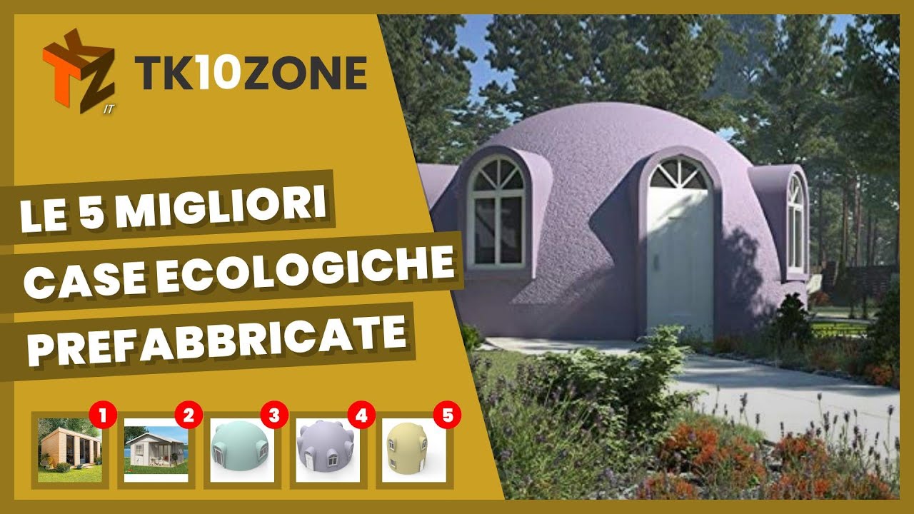 Le 5 migliori case ecologiche prefabbricate abitabili