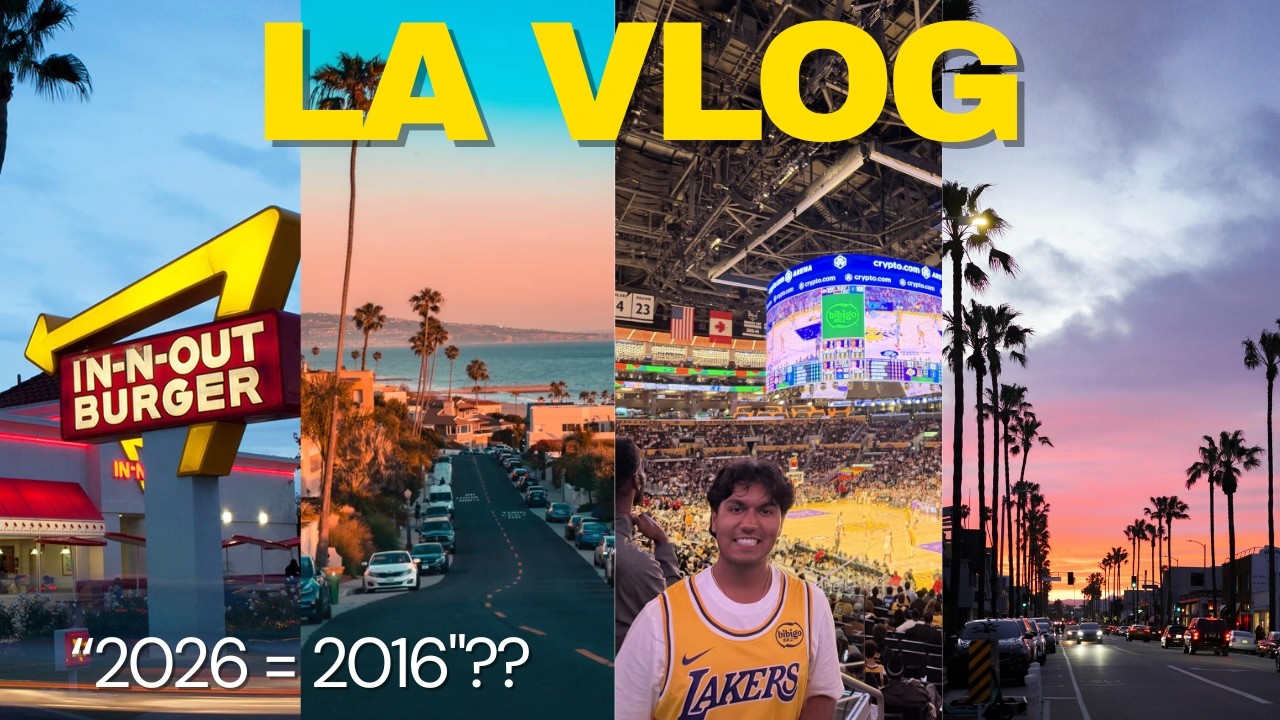 2026 Feels Like 2016 Again… (LA Vlog)