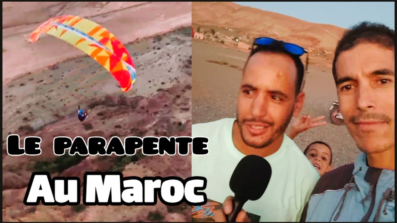 رياضة الطيران الشراعي بأيت أورير Paragliding at Wanina Marrakech Kingdom of Morocco 