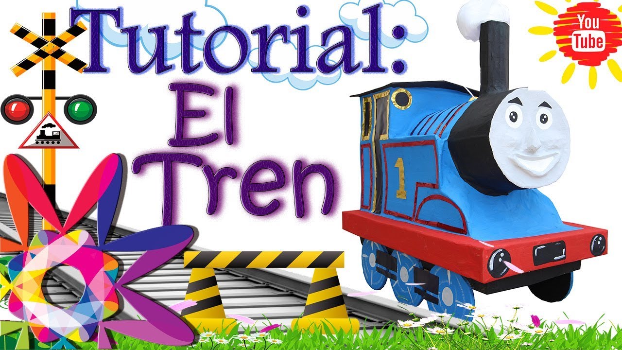 PIÑATA THOMAS EL TREN | PINATA THOMAS THE TRAIN  | HOW TO MAKE A PINATA