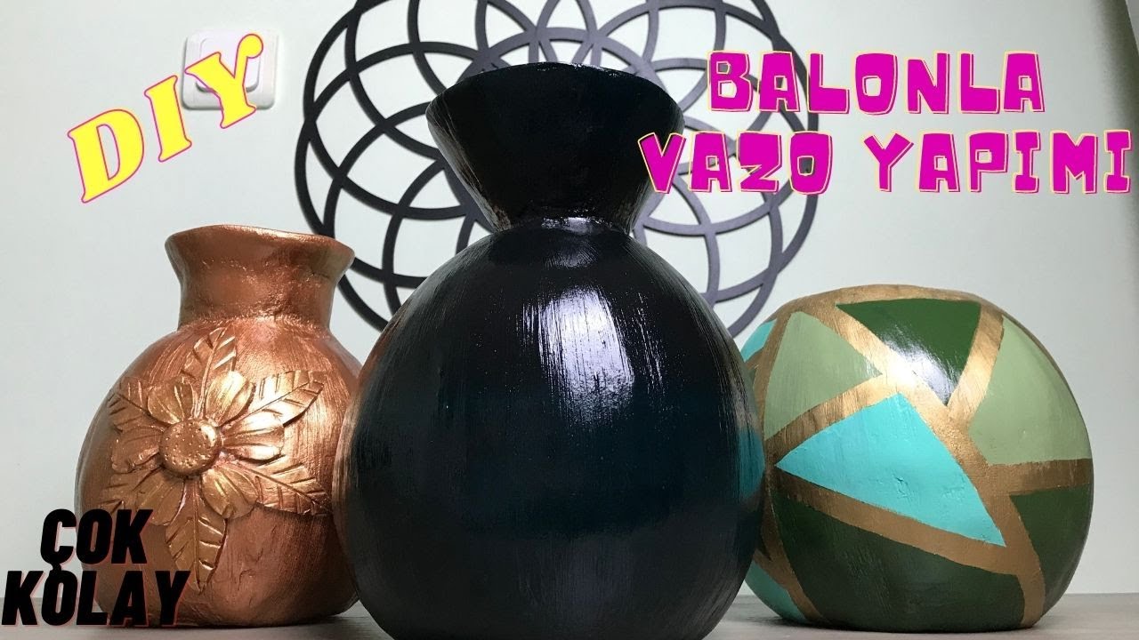 BALON VE ALÇIYLA KOLAY VAZO  |  EASY FLOWER VASE WITH BALLOON AND PLASTER