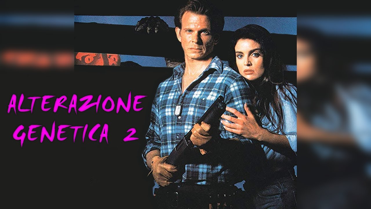 ALTERAZIONE GENETICA 2 (1990) Film Completo