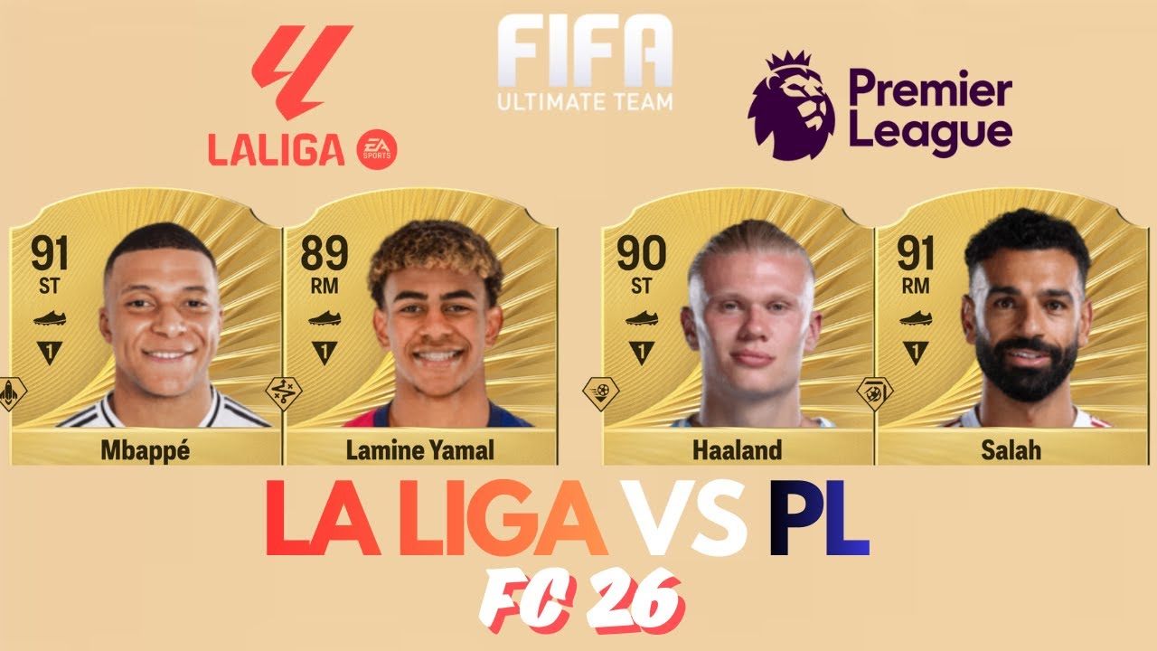 FC 26 - La Liga vs Premier League !
