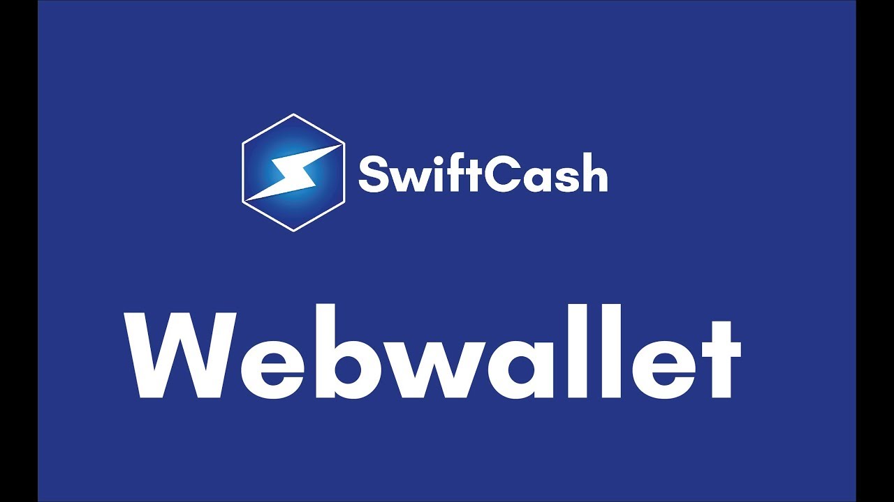 SwiftCash Webwallet