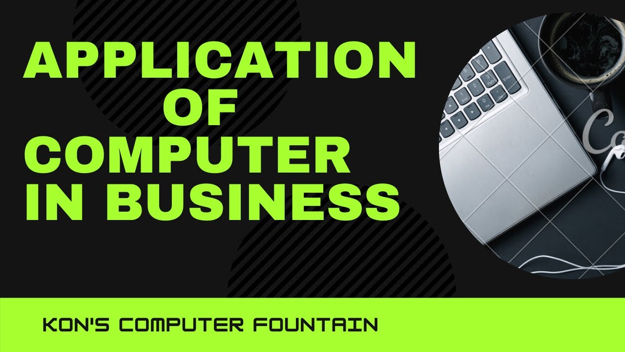 computer Applications in business
