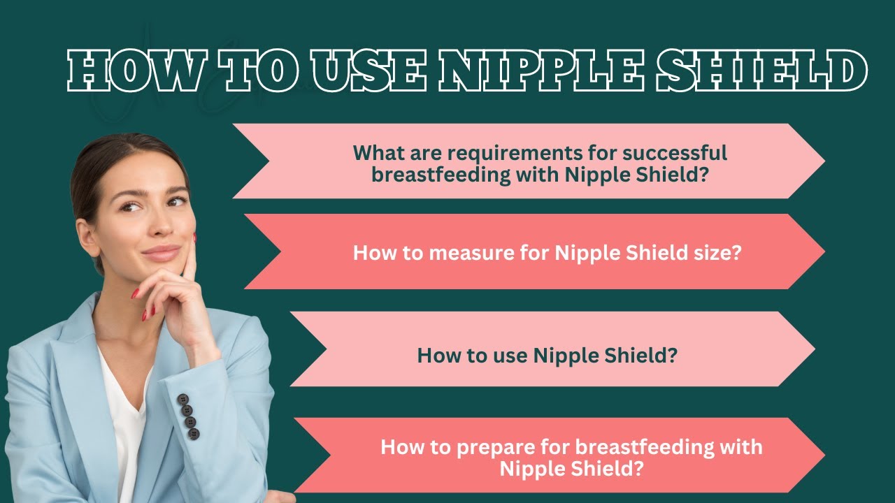 How to use Nipple Shield?
