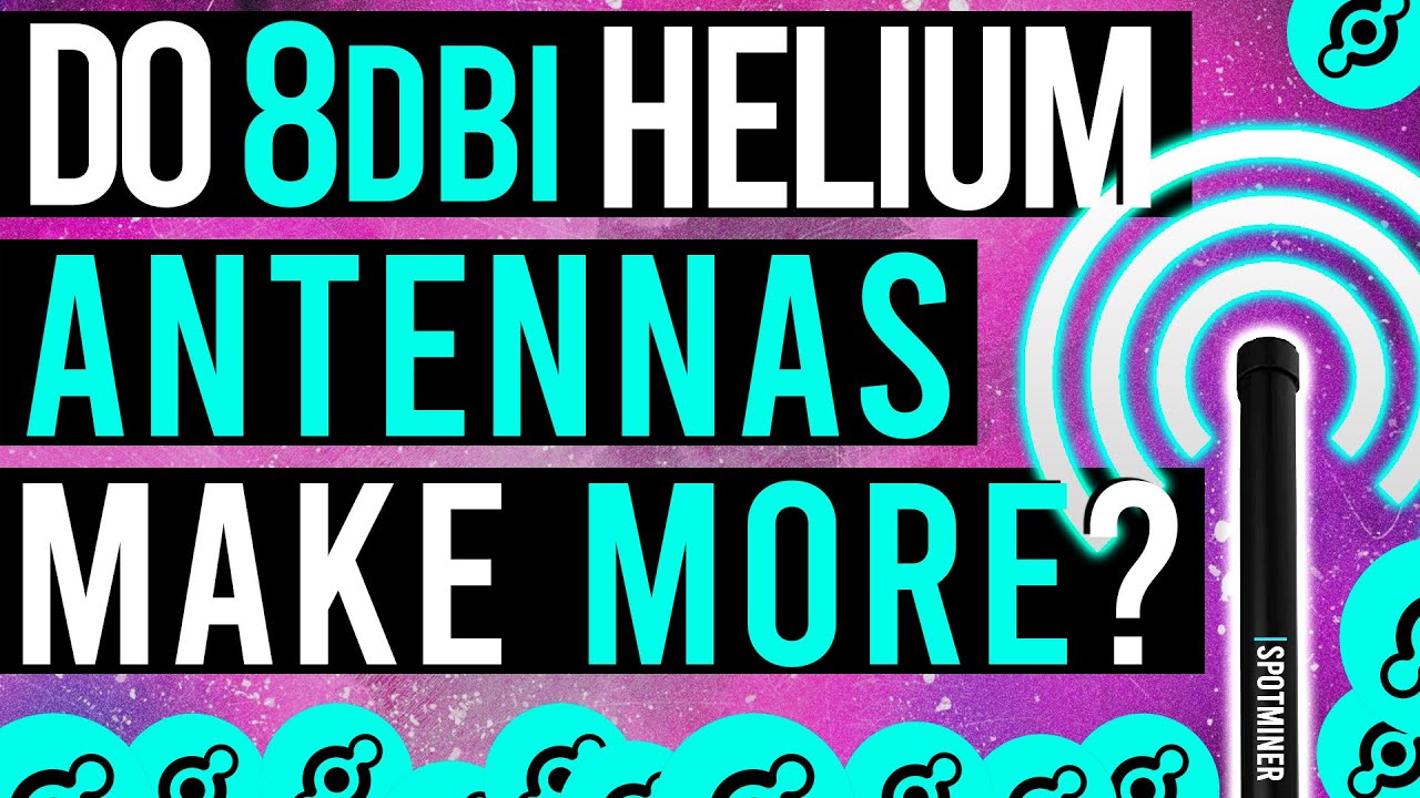 Do 8 DBI HELIUM ANTENNAS Make You More MORE MONEY? | Increase HNT Miner PROFITABILITY
