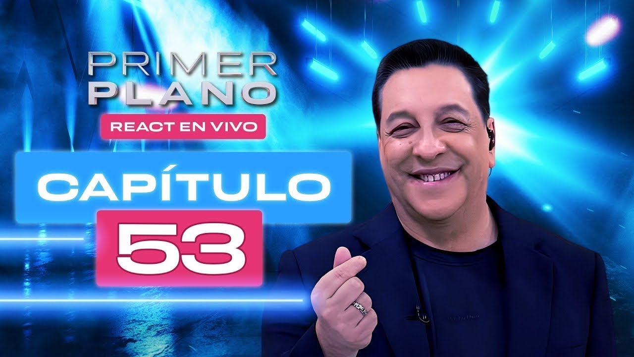🔴 CAPÍTULO 53 😱 PRIMER PLANO 🤩 Domingo 11 de enero ✨