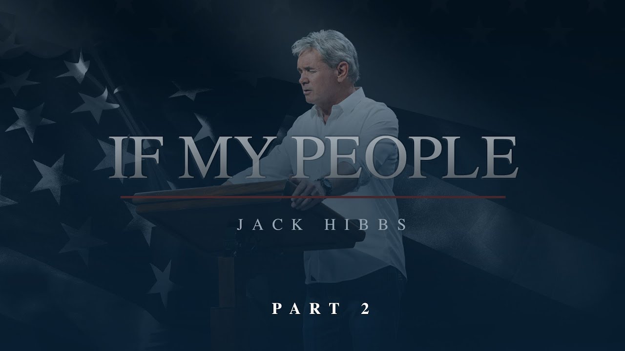 If My People - Part 2 (2 Chronicles 7:14)
