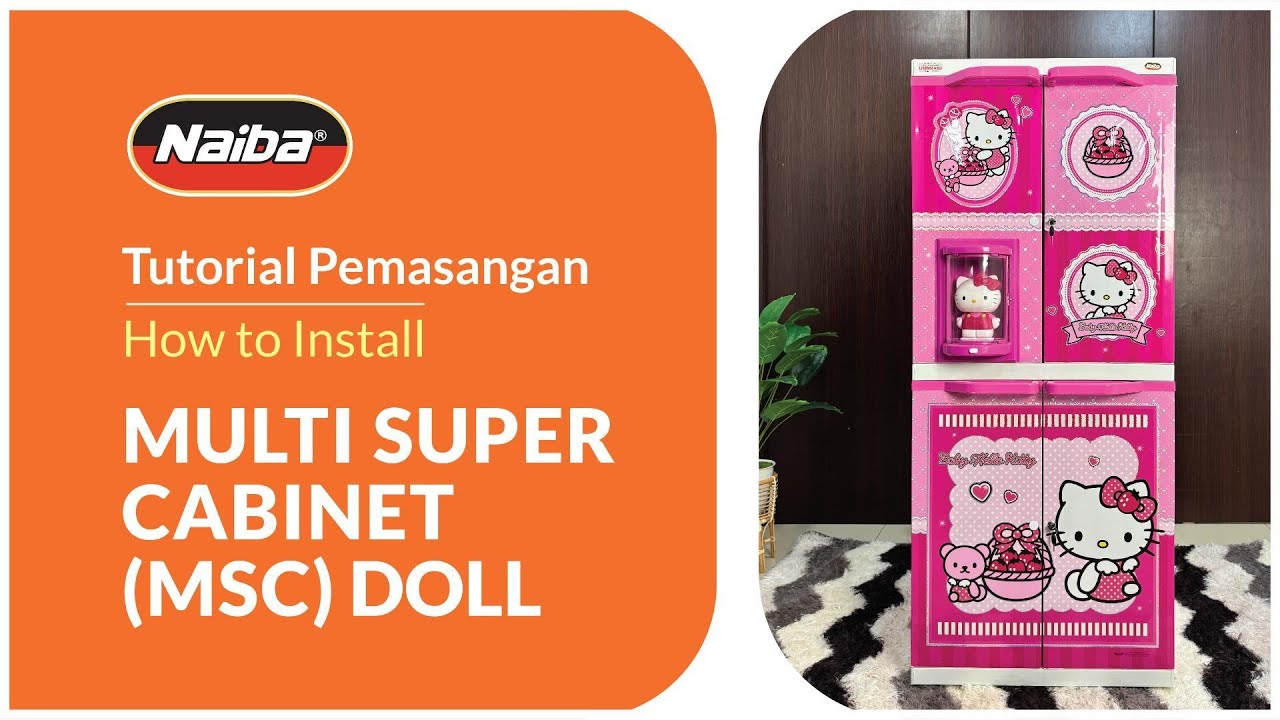 UPDATE Tutorial Pemasangan lemari Multi Super Cabinet Doll (MSC) - Naiba Houseware