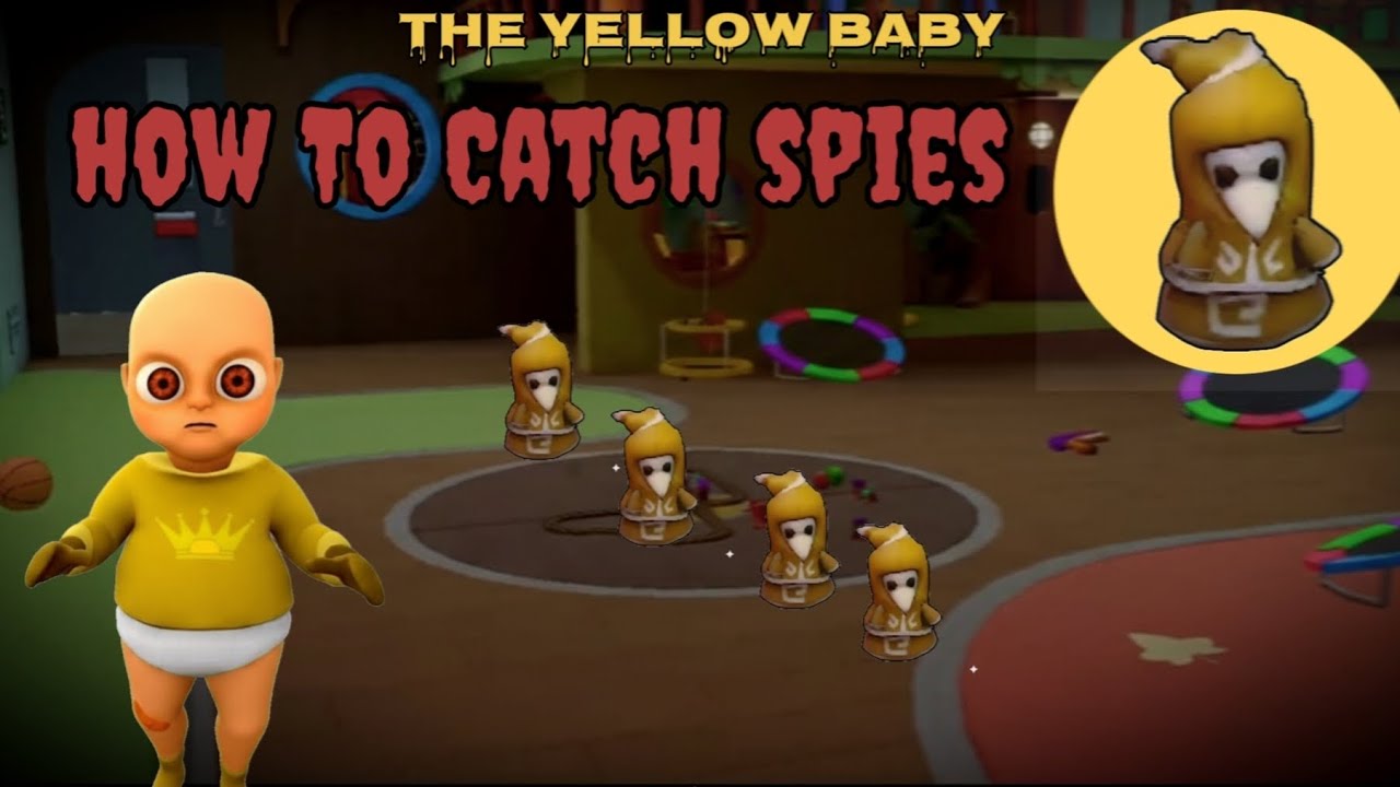 How To Catch Spies In Yellow Baby Game || Full Easy Trick To Catch Spies || Pakad Lia In Spies ko ||