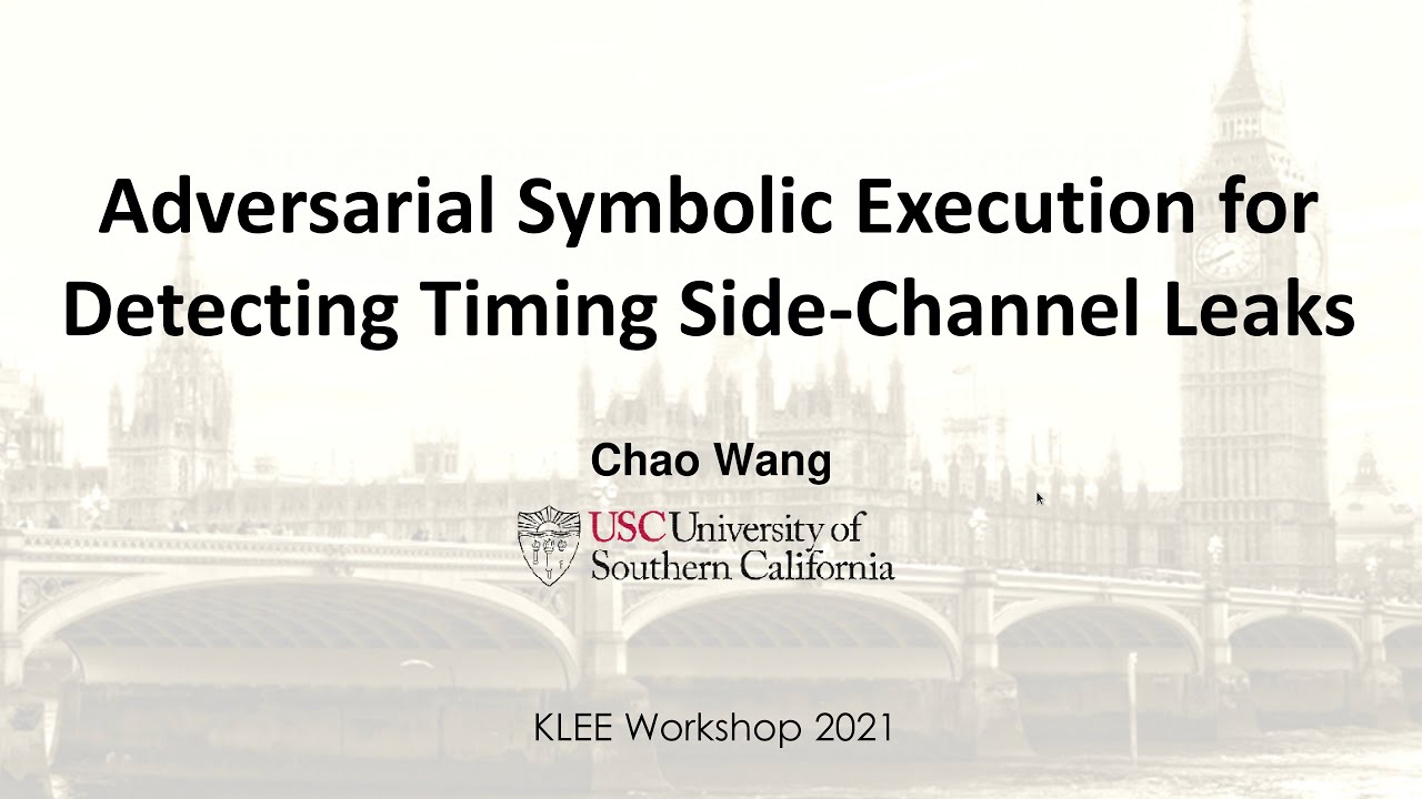 Keynote: Adversarial Symbolic Execution for Detecting Timing Side-Channel Leaks