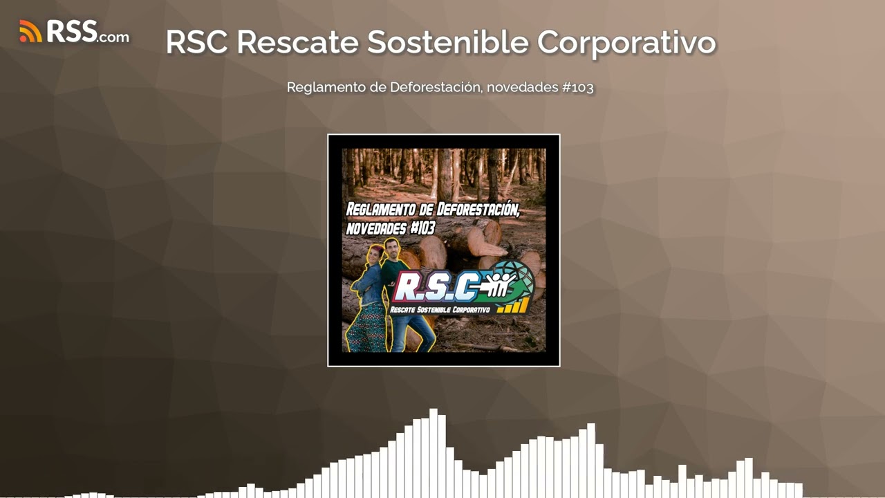 Reglamento de Deforestación, novedades 