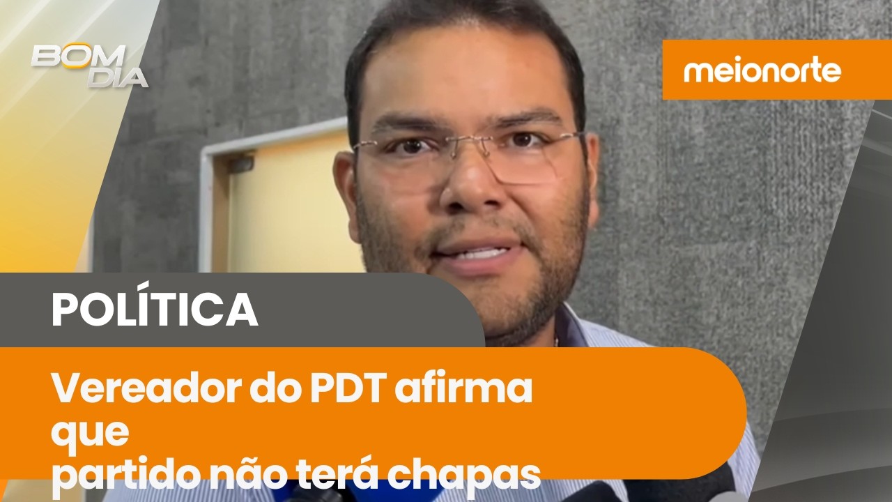 Política com Eliezer Rodrigues: vereador do PDT afirma que partido não terá chapas proporcionais