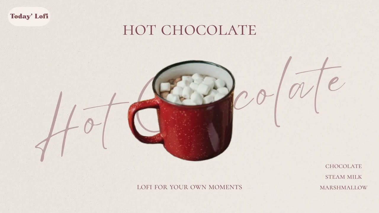 𝐇𝐨𝐭 𝐂𝐡𝐨𝐜𝐨𝐥𝐚𝐭𝐞🍫Cozy Winter Jazz Lofi |Study/Work/Sleep Music [2 Hours]
