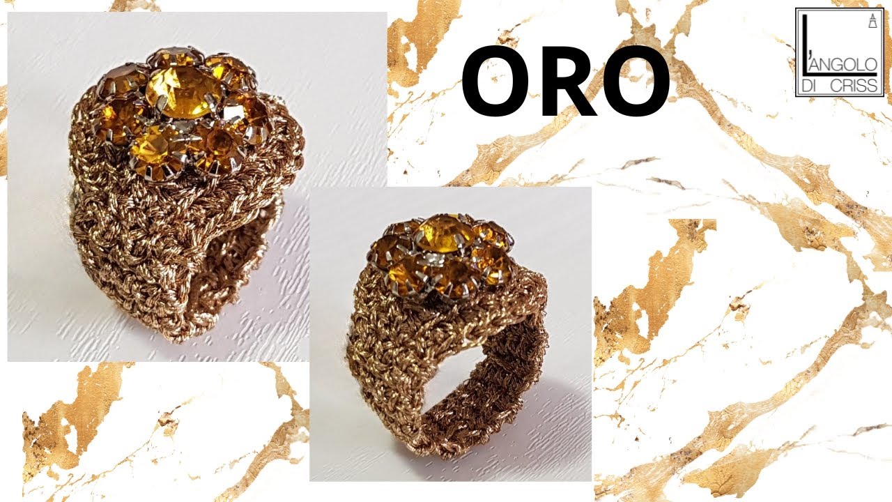 ARMONIE ORO E AMBRA NELL'ANELLO ALL'UNCINETTO - TUTORIAL IN DIRETTA