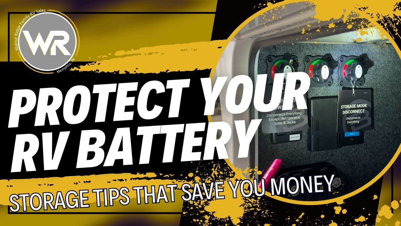 Battery Disconnects 101: Protect Your Camper During Storage