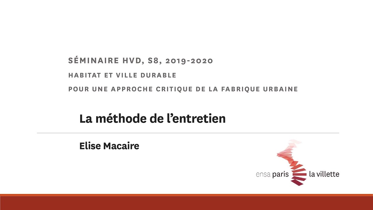 Cours sur la méthode de l'entretien