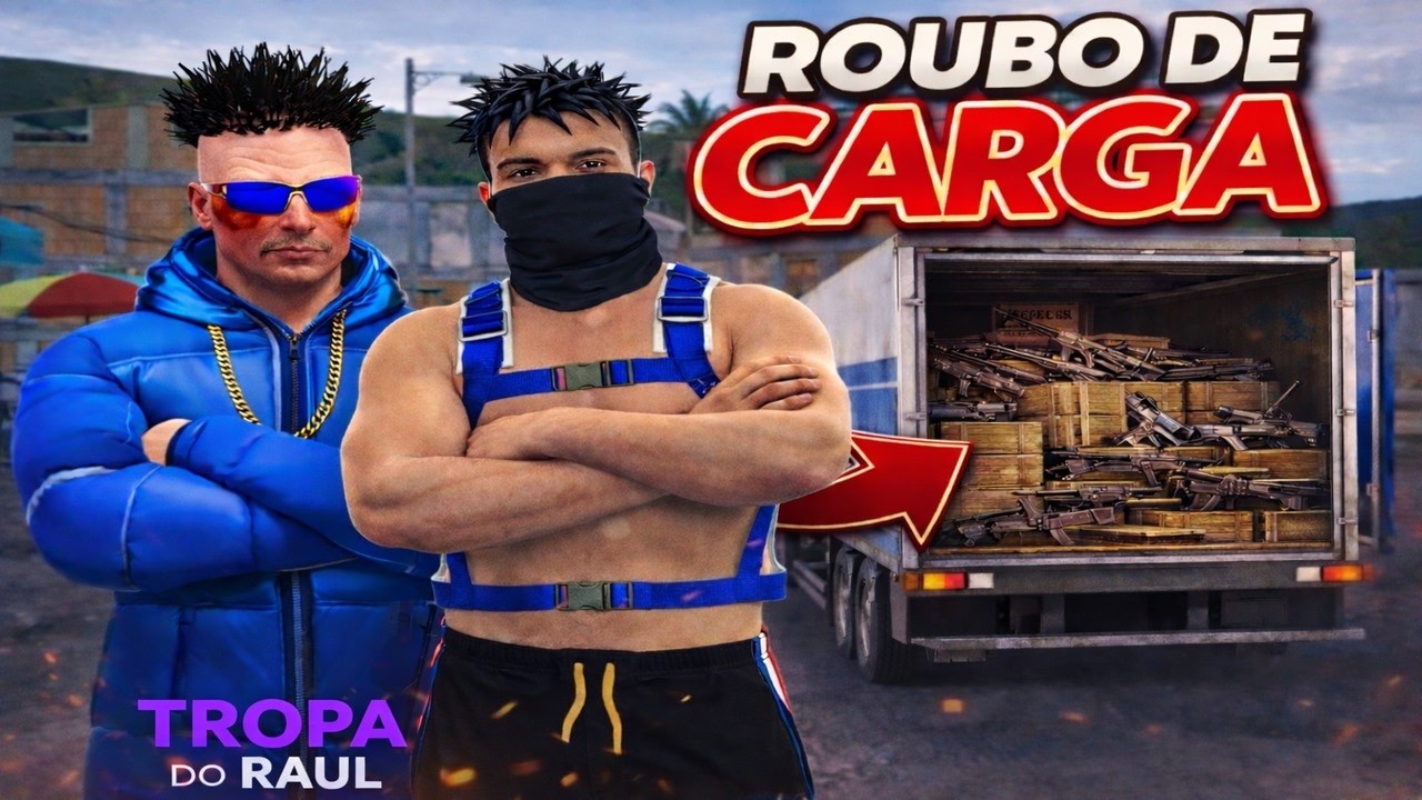 TROPA DO RAUL - ROUBAMOS UM CAMINHÃO CHEIO DE ARMAMENTO!!