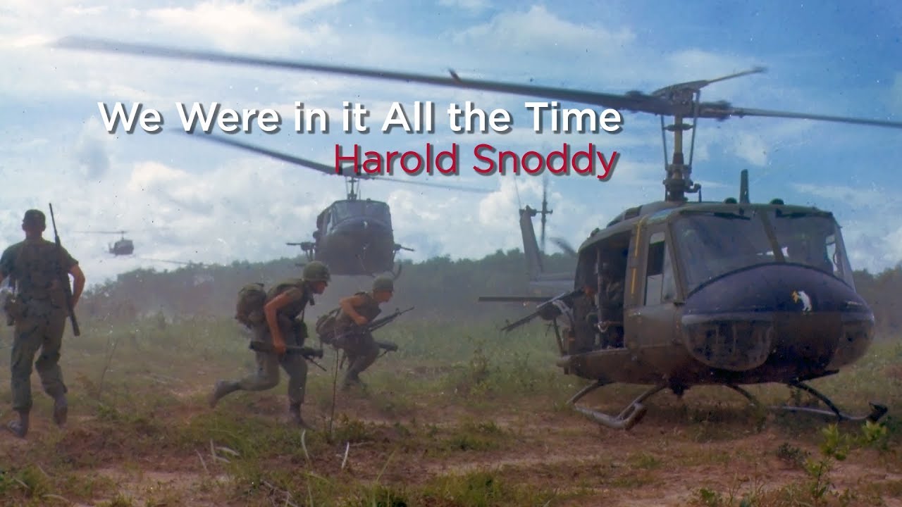 We Were in it All the Time | Harold Snoddy